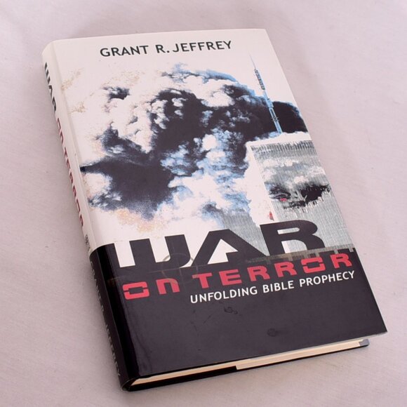 War on Terror: Unfolding Bible Prophecy by Grant R. Jeffrey - Picture 1 of 8